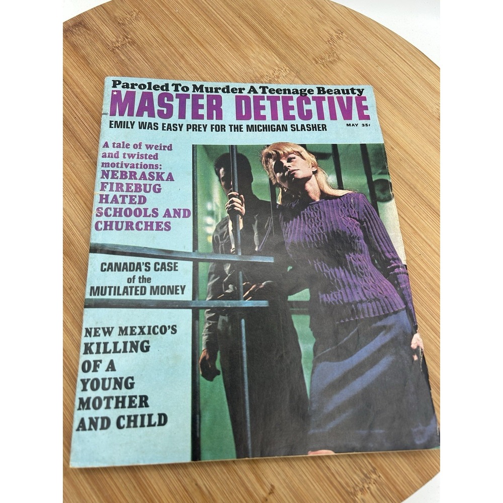 MAG: THE MASTER DETECTIVE-MAY/1967-MICHIGAN SLASHER-PAROLED MURDERER-MUTILATE...